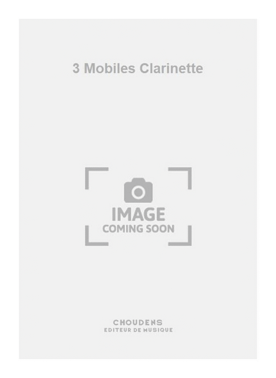 3 Mobiles Clarinette Clarinet Solo scores gallery preview page 1