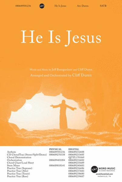 He Is Jesus - CD ChoralTrax