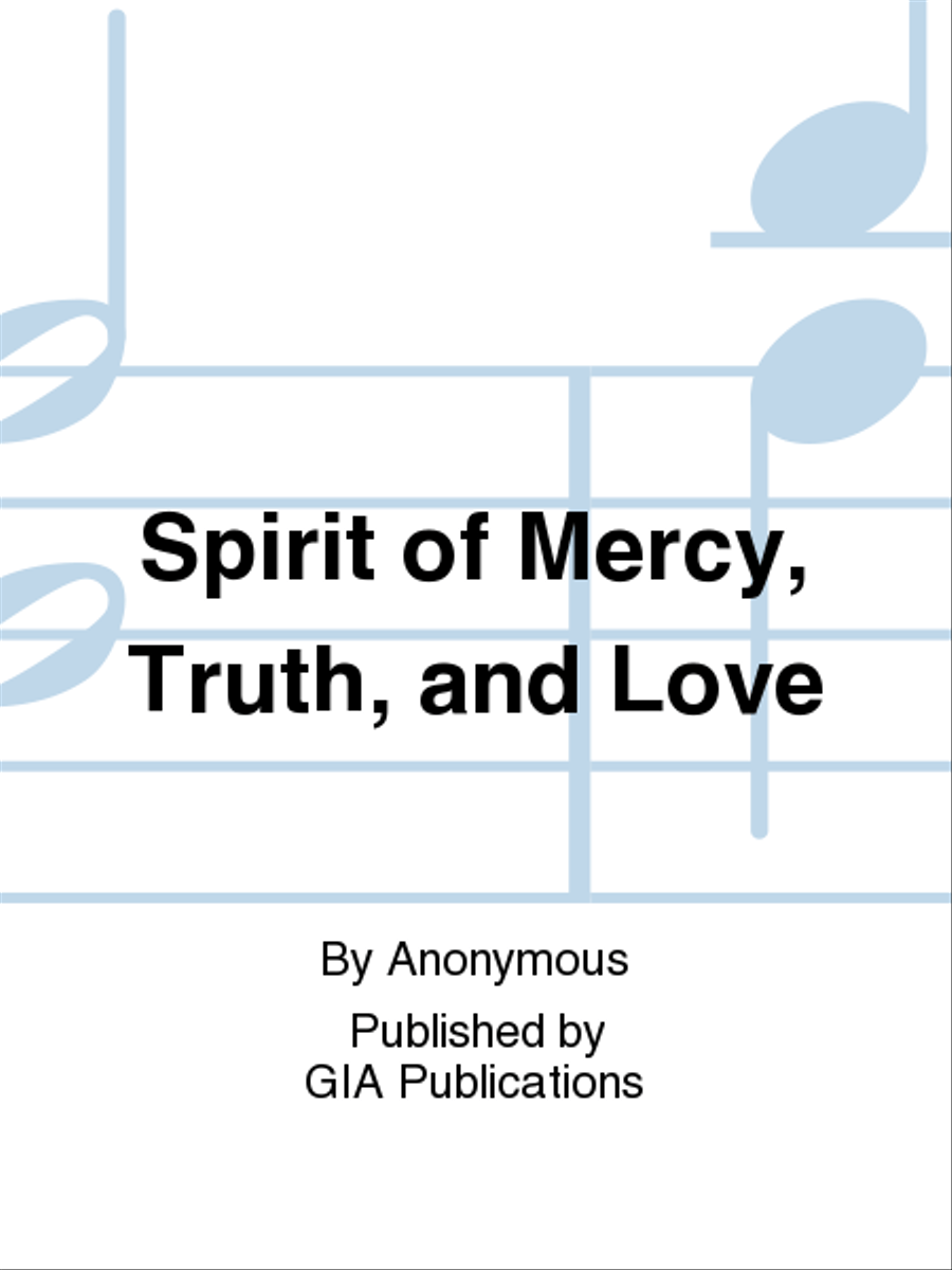 Spirit of Mercy, Truth, and Love 3-Part scores gallery preview page 1