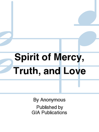 Book cover for Spirit of Mercy, Truth, and Love
