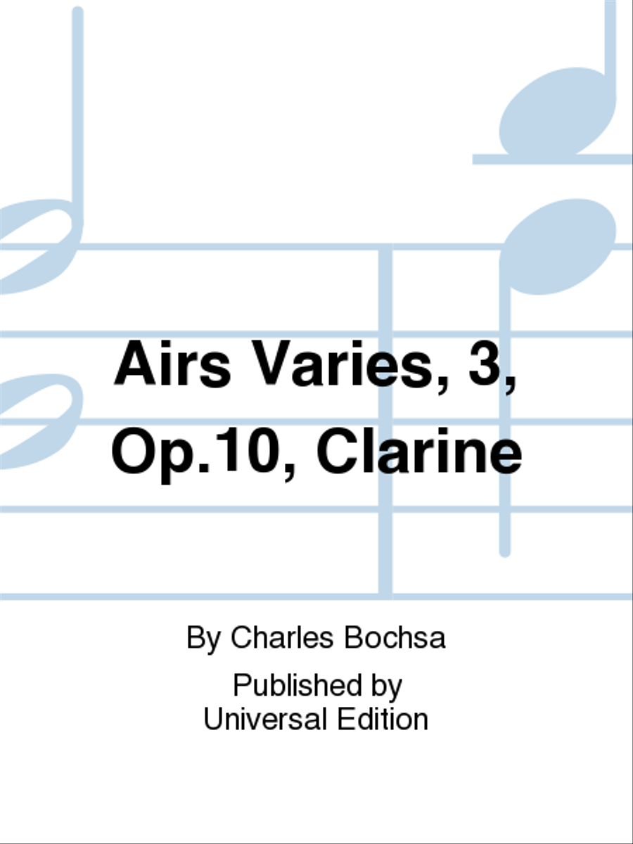 Airs Varies, 3, Op. 10, Clarine School and Community scores gallery preview page 1