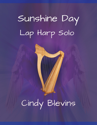 Sunshine Day, original solo for Lap Harp