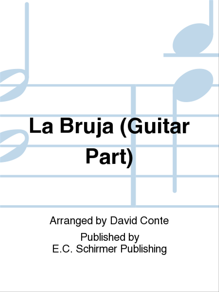 Three Mexican Folk Songs: 2. La Bruja (Guitar Part) Choir scores gallery preview page 1