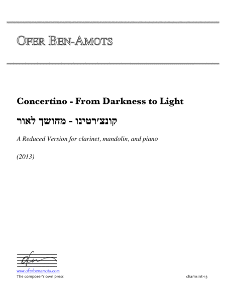 Concertino, From Darkness to Light, for clarinet, mandolin, and piano