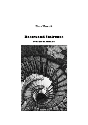 "Rosewood Staircase" - For Solo Marimba