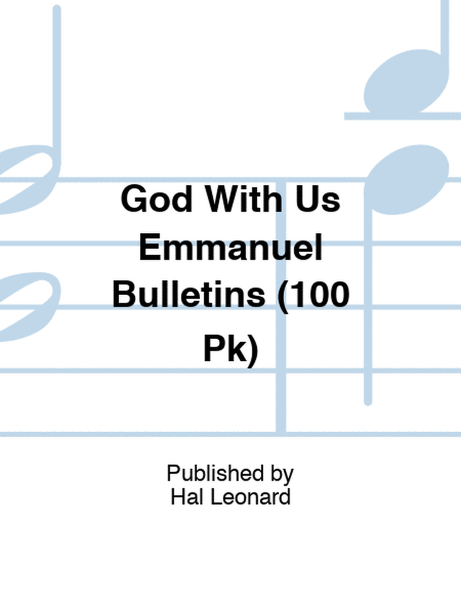 God With Us Emmanuel Bulletins (100 Pk)