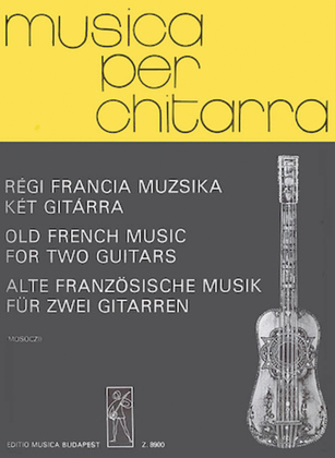 Book cover for Old French Music for Two Guitars