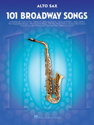 Book cover for 101 Broadway Songs for Alto Sax