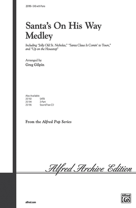 Book cover for Santa's on His Way Medley