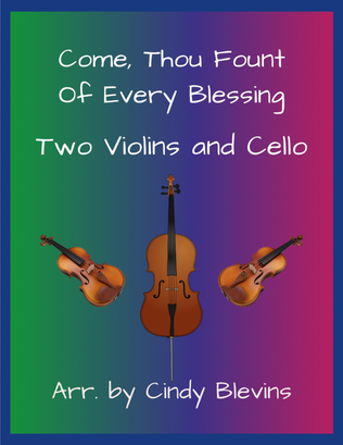 Come, Thou Fount of Every Blessing, for Two Violins and Cello