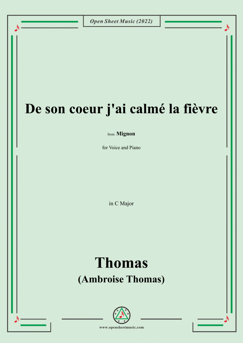 A. Thomas-De son coeur j'ai calmé la fièvre,in C Major,from Mignon,for Voice and Piano image number null