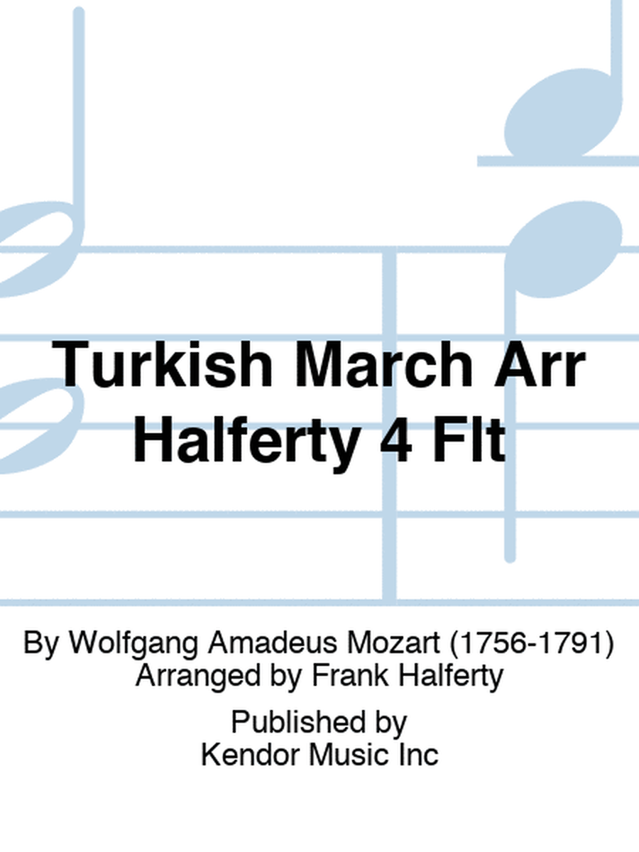Turkish March Arr Halferty 4 Flt