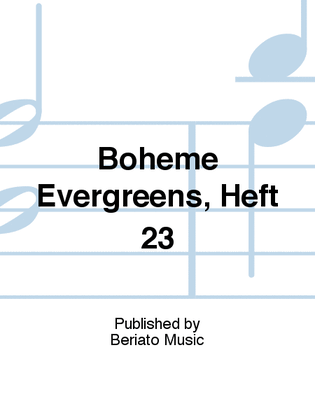 Bohème Evergreens, Heft 23