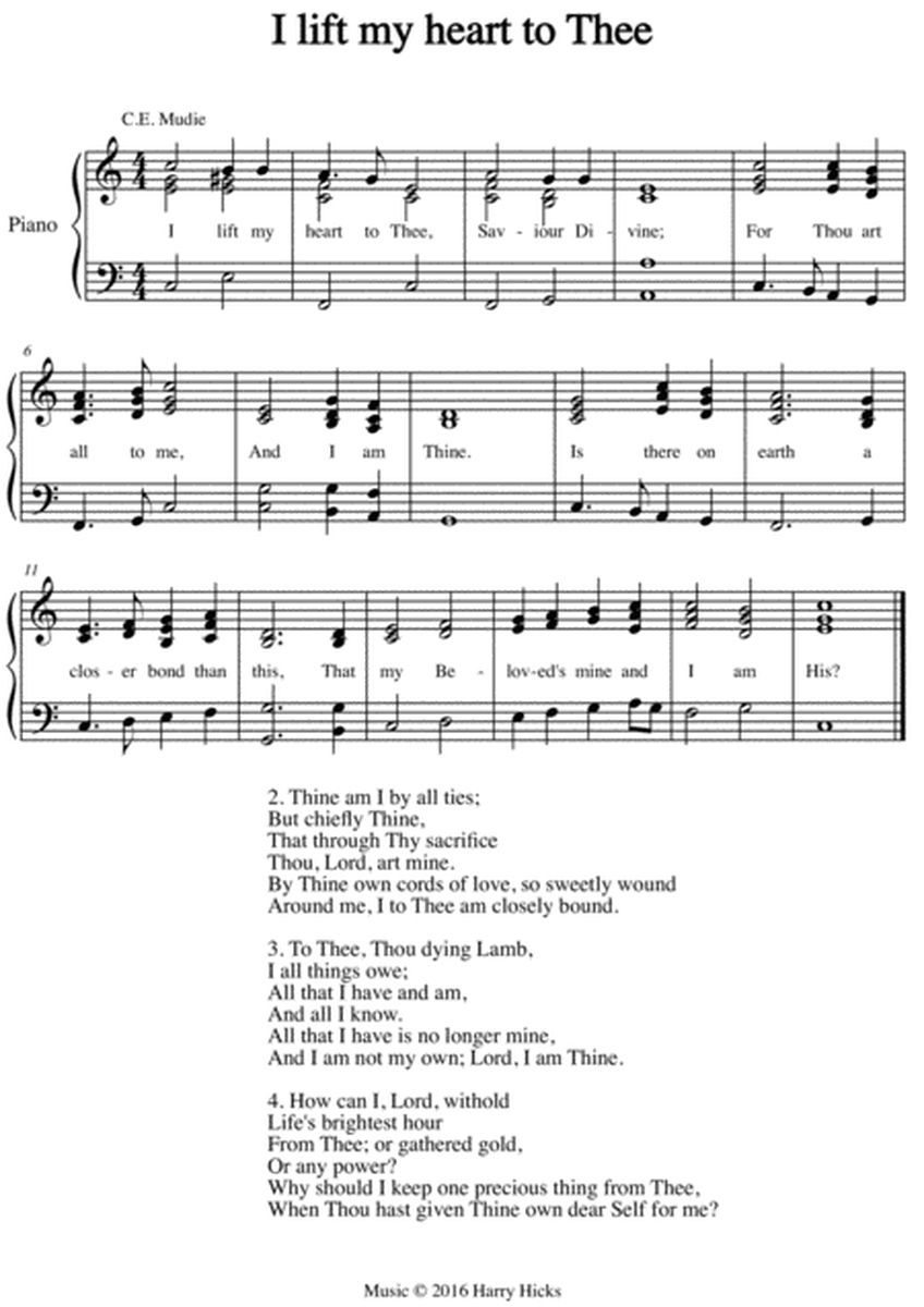 I lift my heart to Thee. A new tune to a wonderful old hymn.