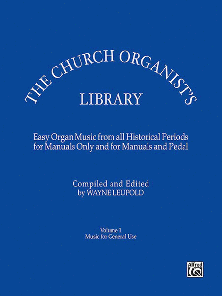 The Church Organist's Library, Volume 1