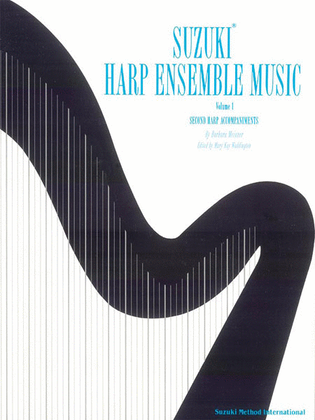 Book cover for Suzuki Harp Ensemble Music, Volume 1