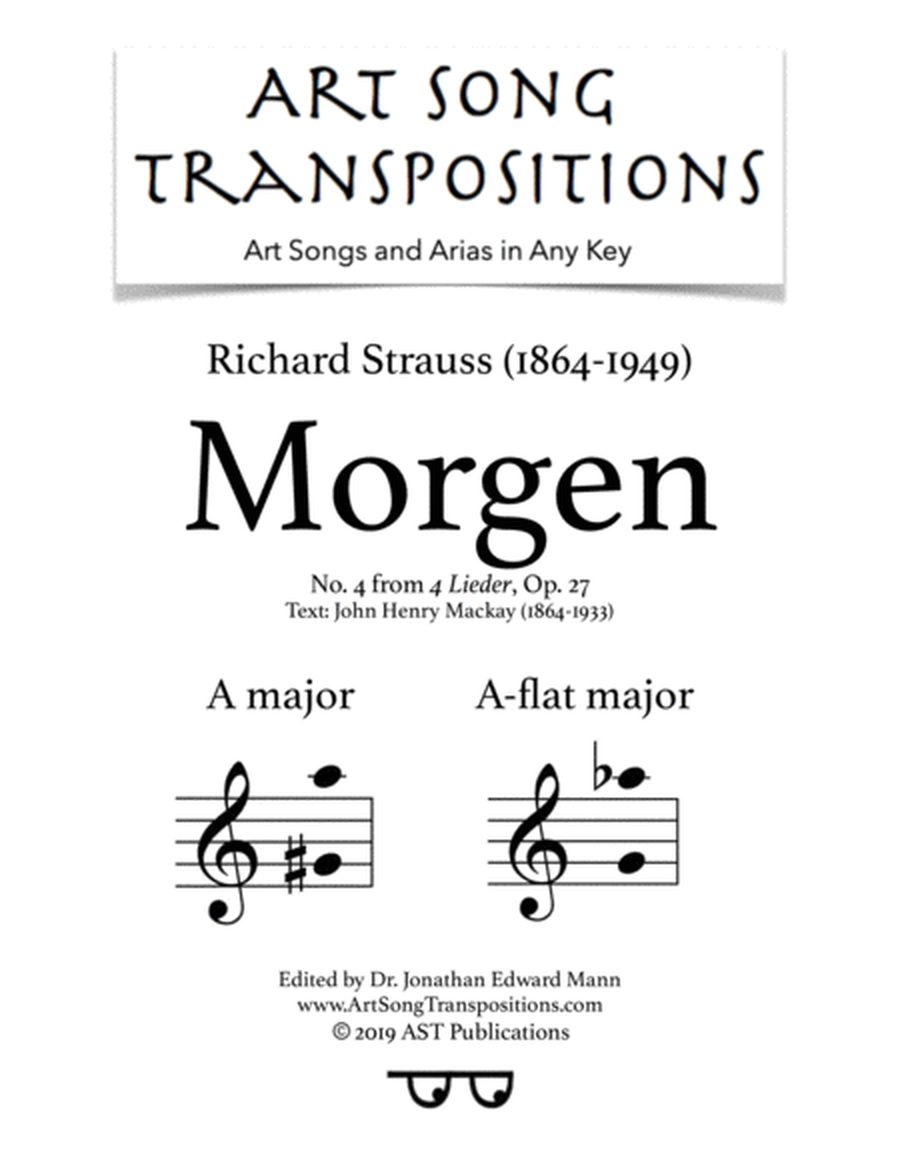 STRAUSS: Morgen, Op. 27 no. 4 (transposed to A major and A-flat major)