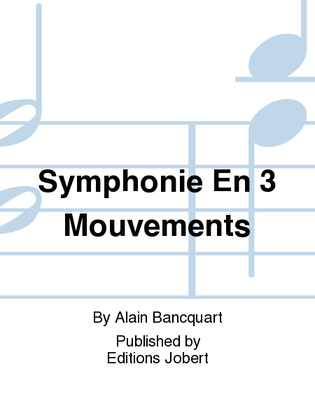 Symphonie En 3 Mouvements
