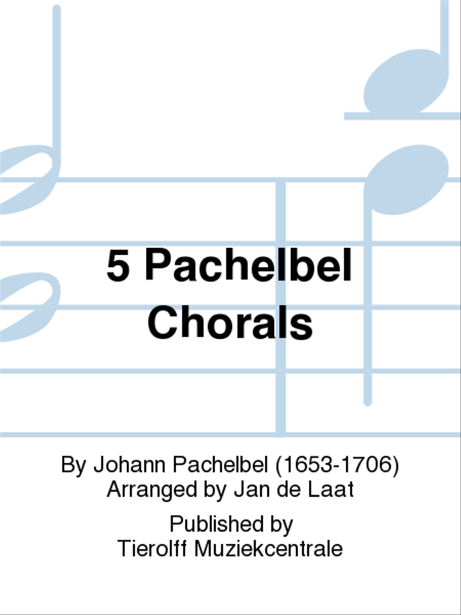 5 Pachelbel Chorals 5 Pachelbel Chorals Choir scores gallery preview page 1