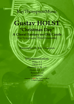 Holst: "Christmas Day" (A Choral Fantasy on Old Carols) - Symphonic wind