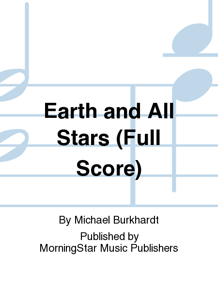 Earth and All Stars (Full Score)