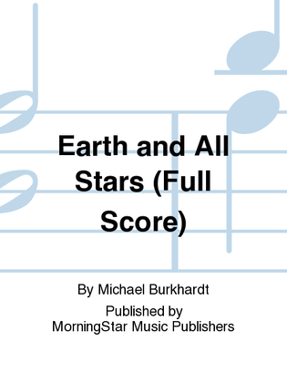 Book cover for Earth and All Stars (Full Score)
