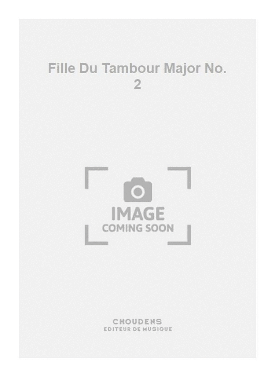 Fille Du Tambour Major No. 2 Voice scores gallery preview page 1