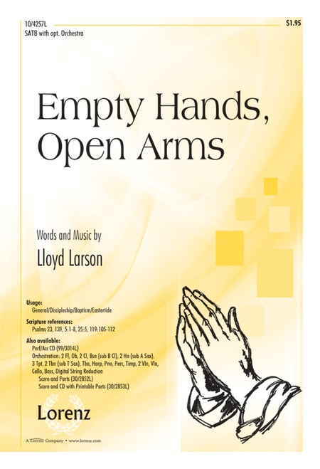Empty Hands, Open Arms
