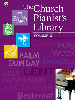 Book cover for The Church Pianist's Library, Vol. 6