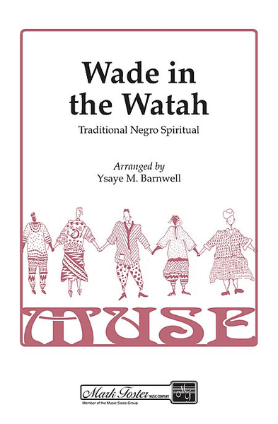 Wade in the Watah
