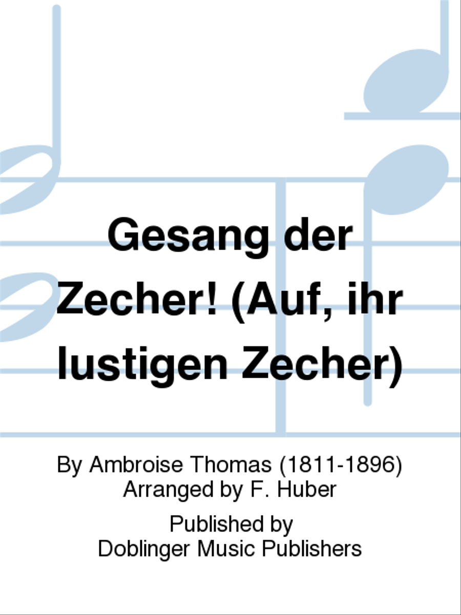 Gesang der Zecher! (Auf, ihr lustigen Zecher) Men's Choir scores gallery preview page 1