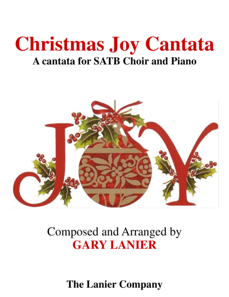 CHRISTMAS JOY CANTATA (for SATB Choir with solos,& duets) image number null