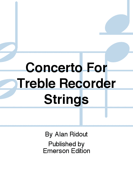 Concerto For Treble Recorder Strings