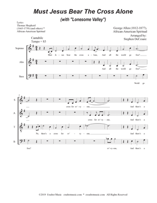 Book cover for Must Jesus Bear The Cross Alone (with "Lonesome Valley") (SATB)