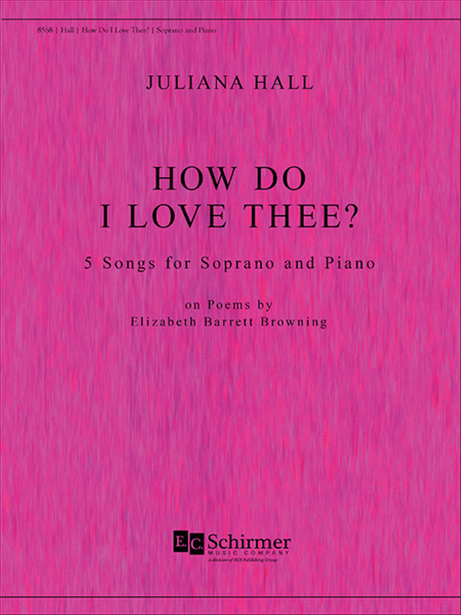 How Do I Love Thee?: 5 Songs for Soprano and Piano on Sonnets by Elizabeth Barrett Browning Soprano Voice scores gallery preview page 1