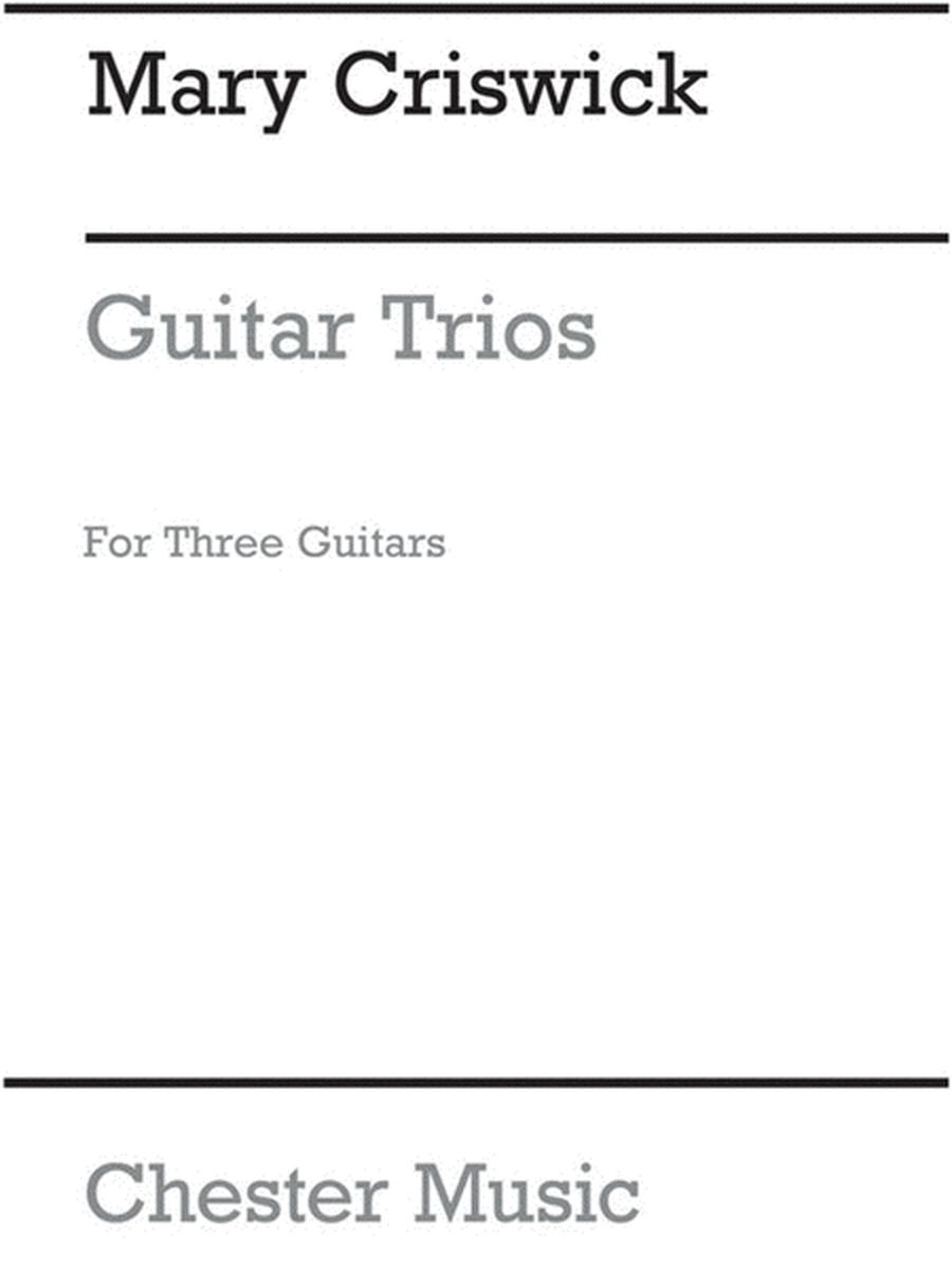 Criswick Guitar Trios(Arc)