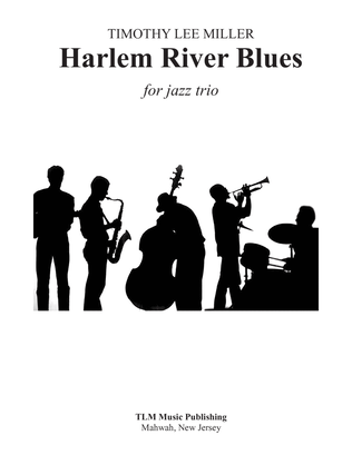 Harlem River Blues (Trio)