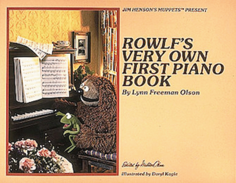 Rowlfs Very Own First Piano Book