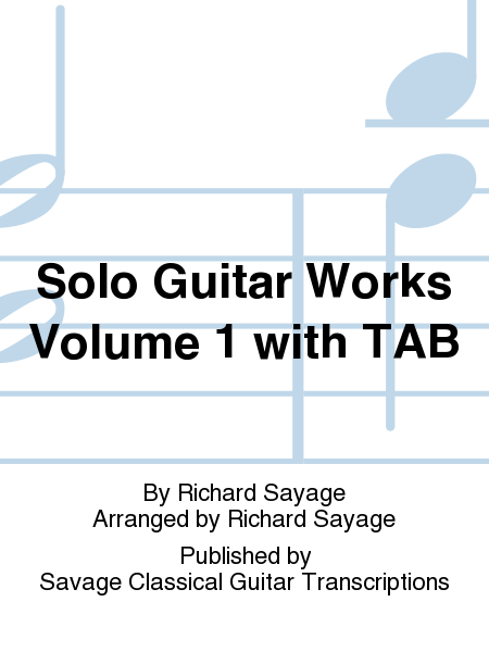 Solo Guitar Works Volume 1 with TAB