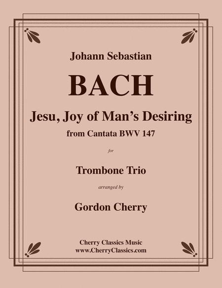 Jesu, Joy of Man's Desiring for Trombone Trio