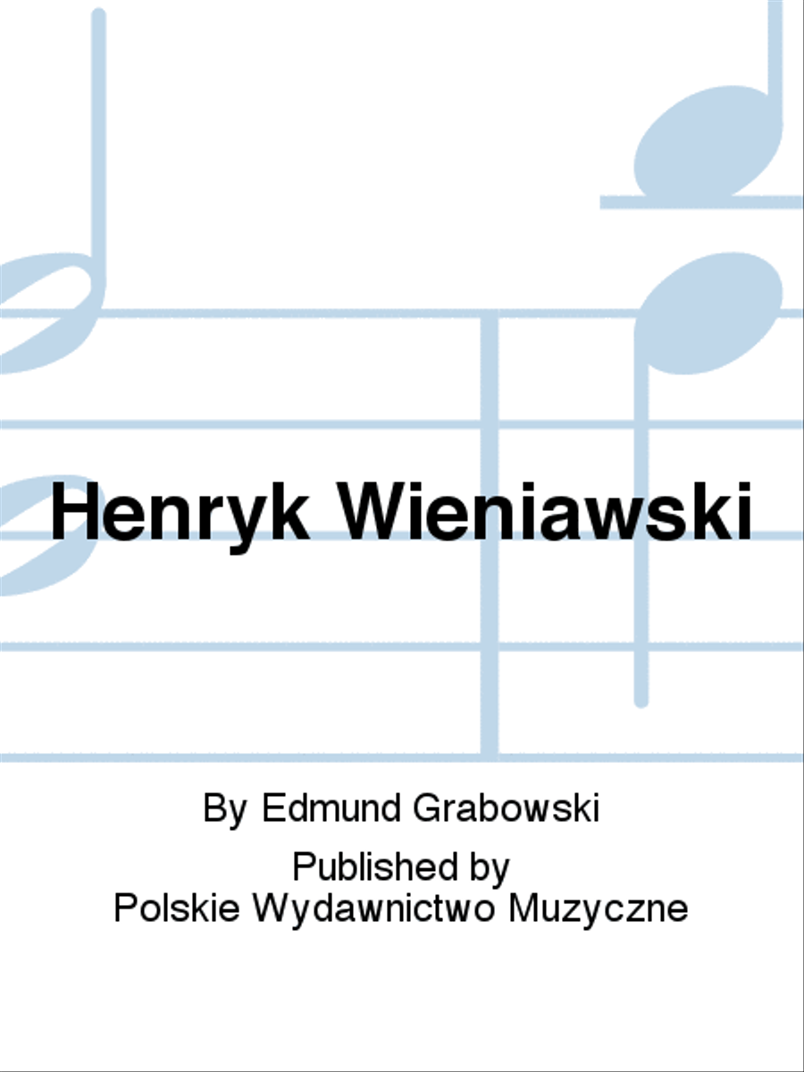 Henryk Wieniawski Biographies scores gallery preview page 1