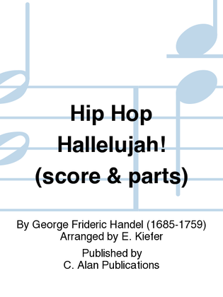 Hip Hop Hallelujah! (Handel)