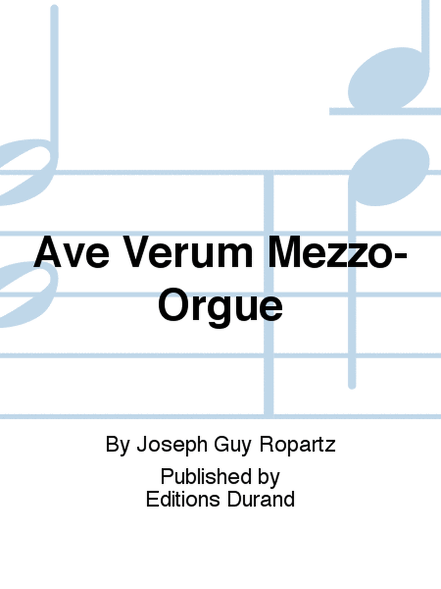Ave Verum Mezzo-Orgue