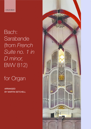 Book cover for Sarabande, from French Suite No. 1 in D minor, BWV 812