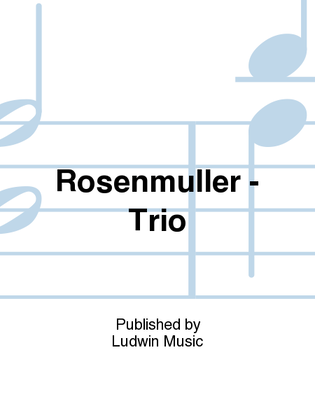 Rosenmuller - Trio