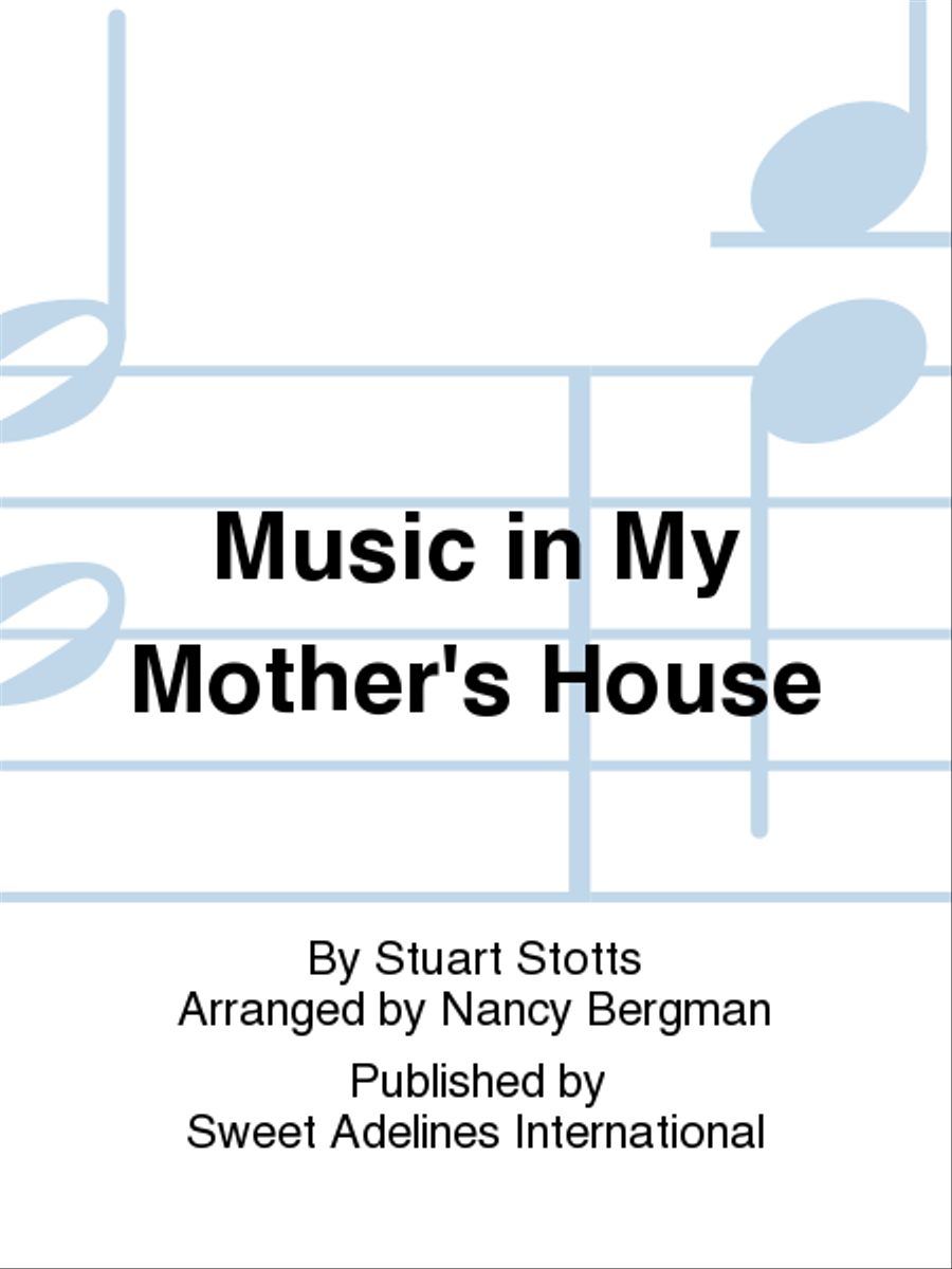 Music in My Mother's House A Cappella scores gallery preview page 1