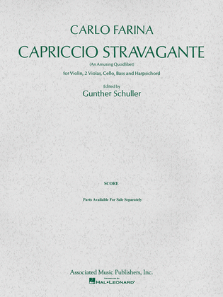 Capriccio Stravagante (An Amusing Quodlibet)