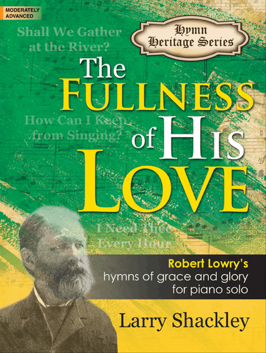 The Fullness of His Love Piano Solo scores gallery preview page 1