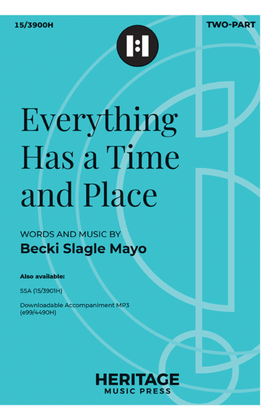 Book cover for Everything Has a Time and Place