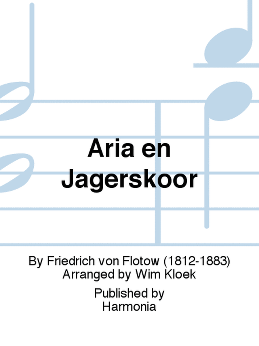 Aria en Jagerskoor